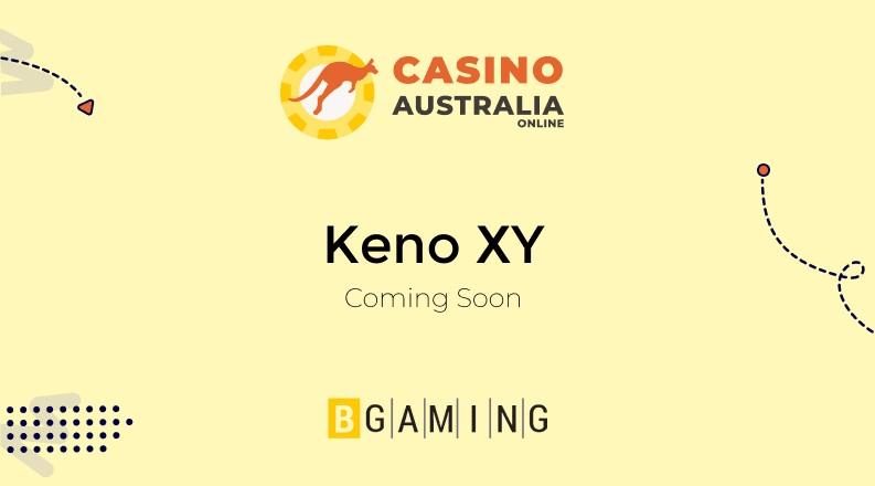 Keno XY Pokie Coming Soon